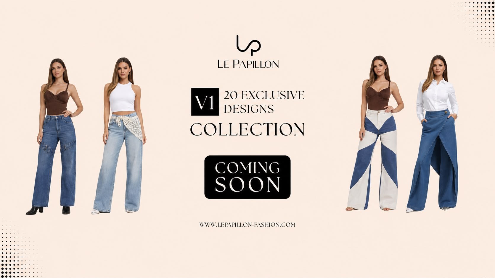 LE PAPILLON FASHION