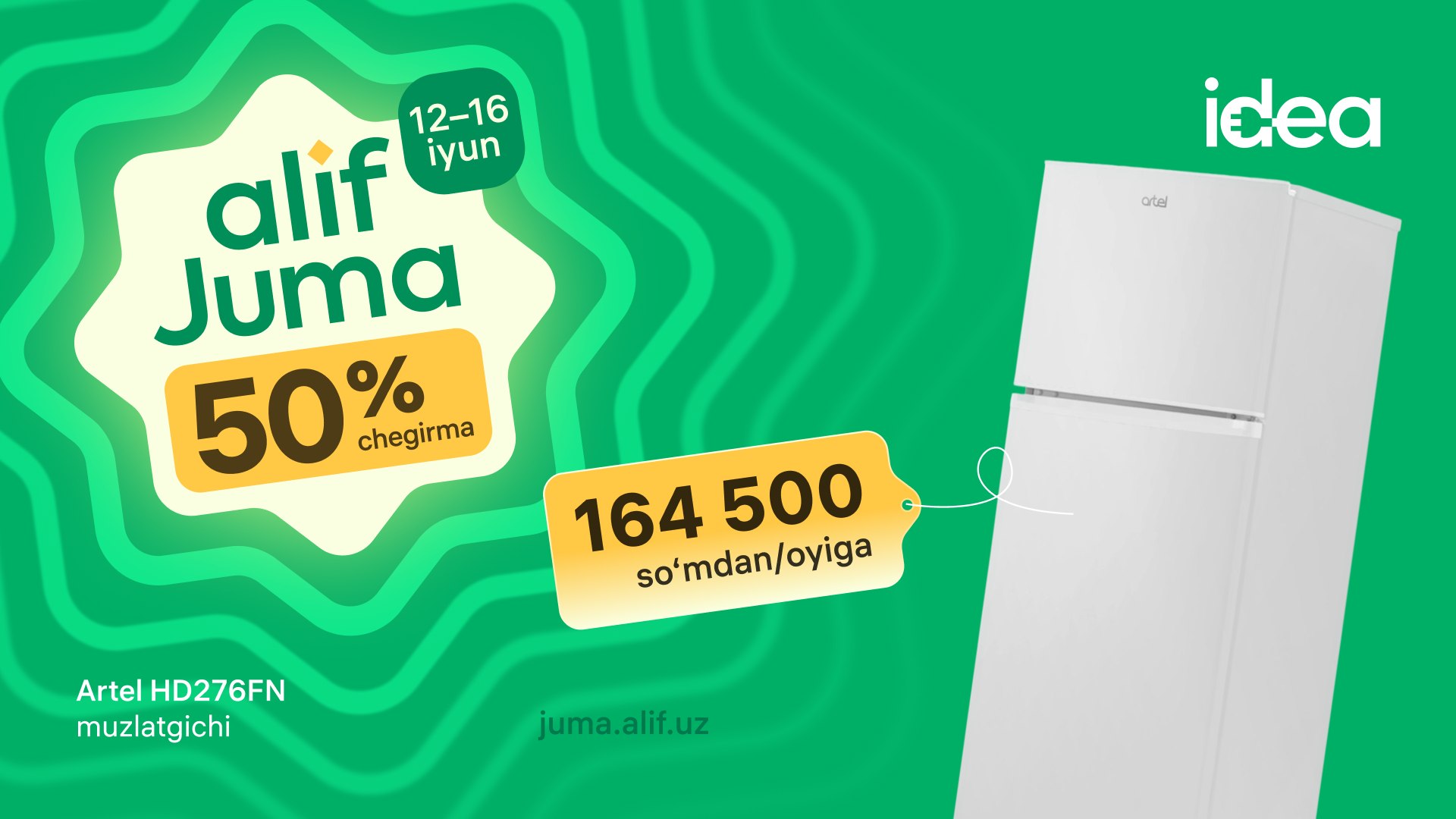 idea’da “Alif Juma” — 50 % chegirmalar 🔥